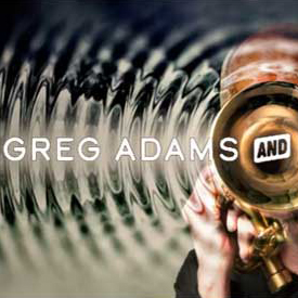 Greg Adams & East Bay Soul